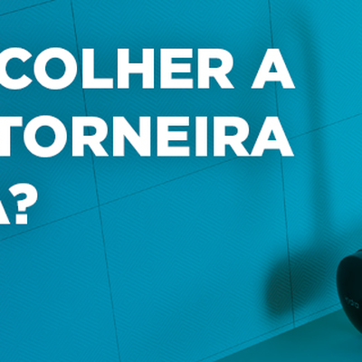 como escolher a melhor torneira eletrica