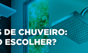 TIPOS DE CHUVEIRO COMO ESCOLHER